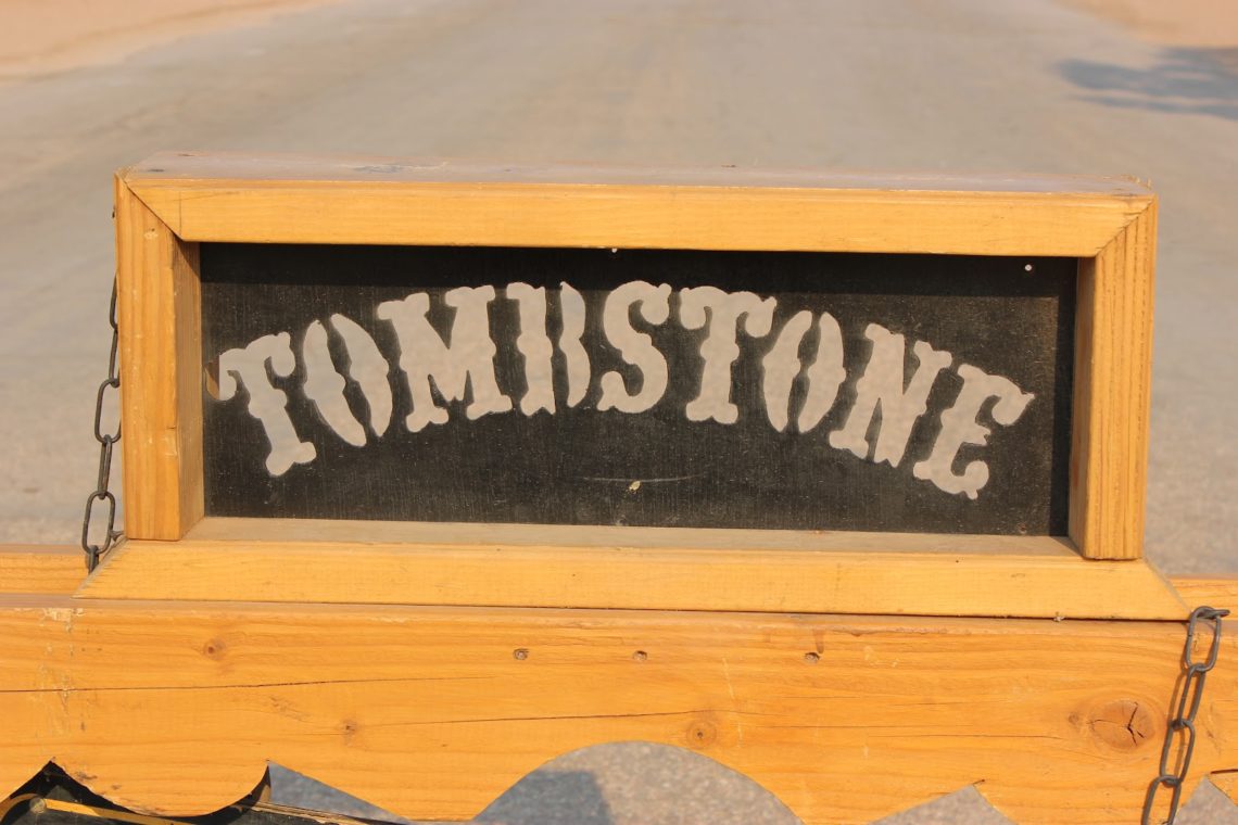 Tomstone Arizona sign. 