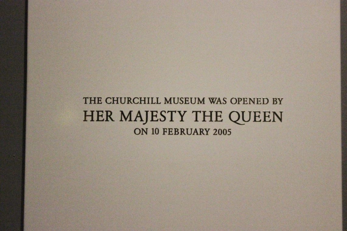 The Churchill War Rooms dedicated by The Queen sign. 