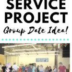 Service Project Group Date Idea: This is a fun, free, easy group date idea for adults (or group date idea for teens) that helps you do some good while having fun!