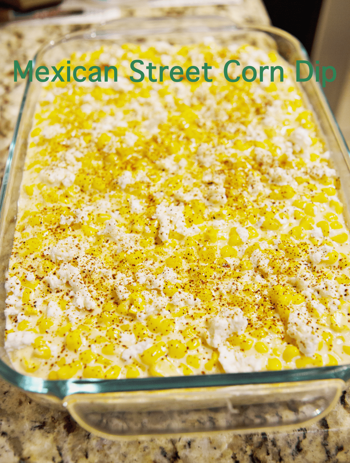 Mexican Street Corn Dip