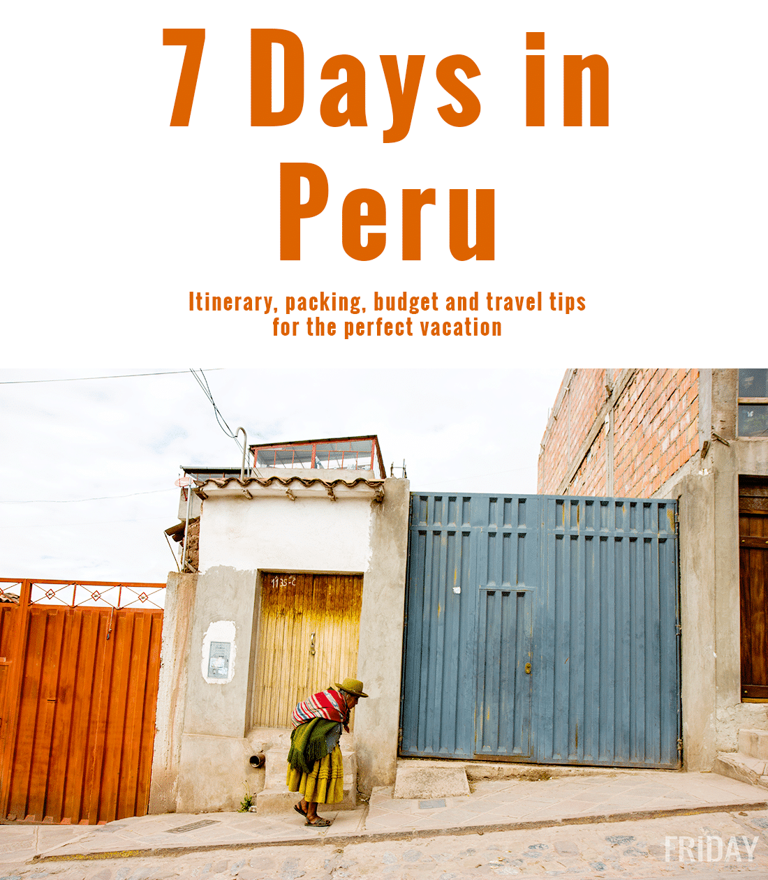7 Days in Peru
