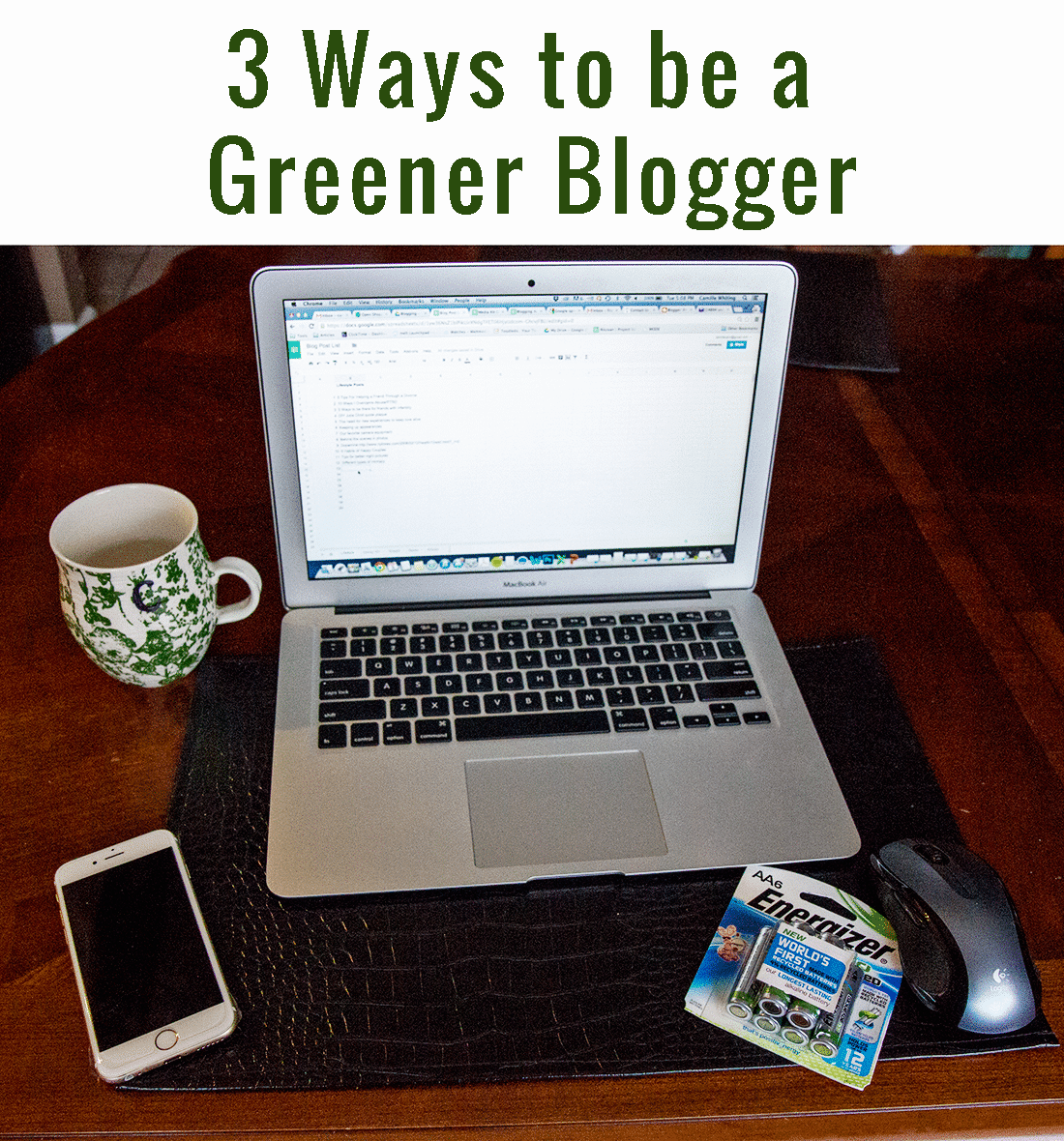 3 Ways to Be a Greener Blogger