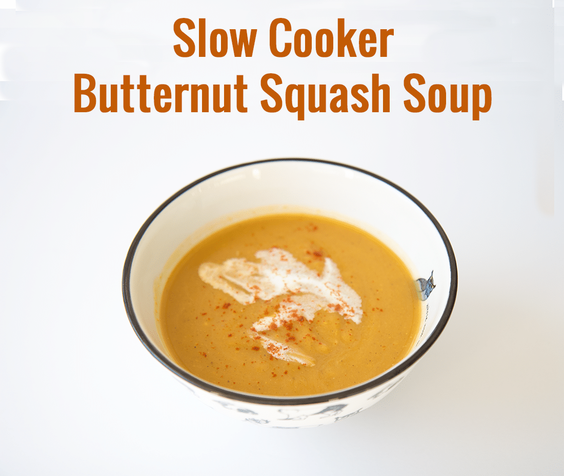 Slow cooker butternut squash soup recipe. 