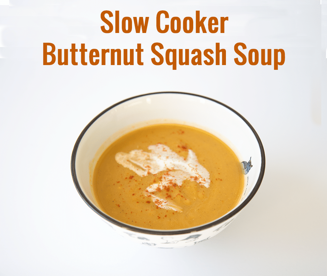 Slow cooker butternut squash soup