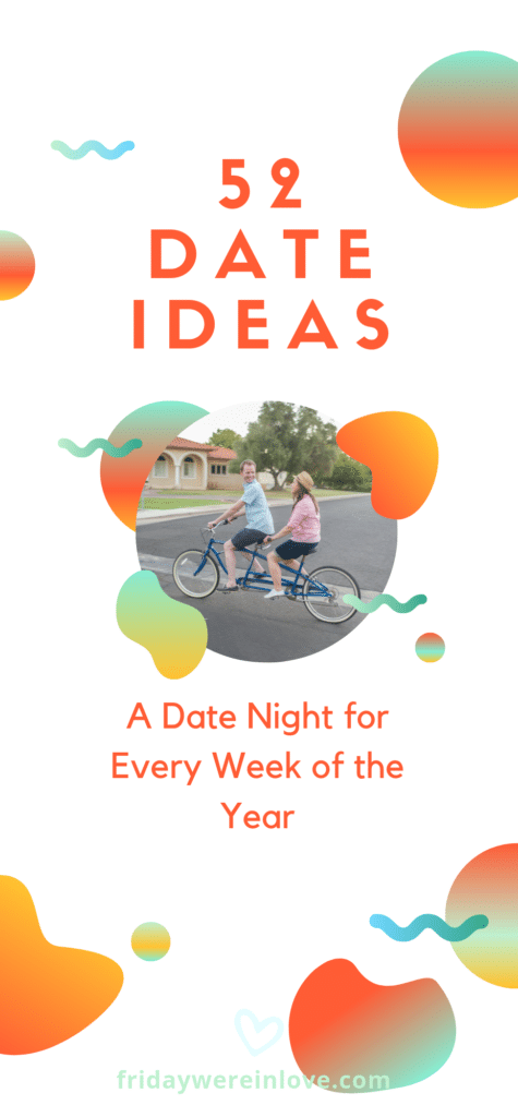 52 DAte Ideas: A date for every week of the year