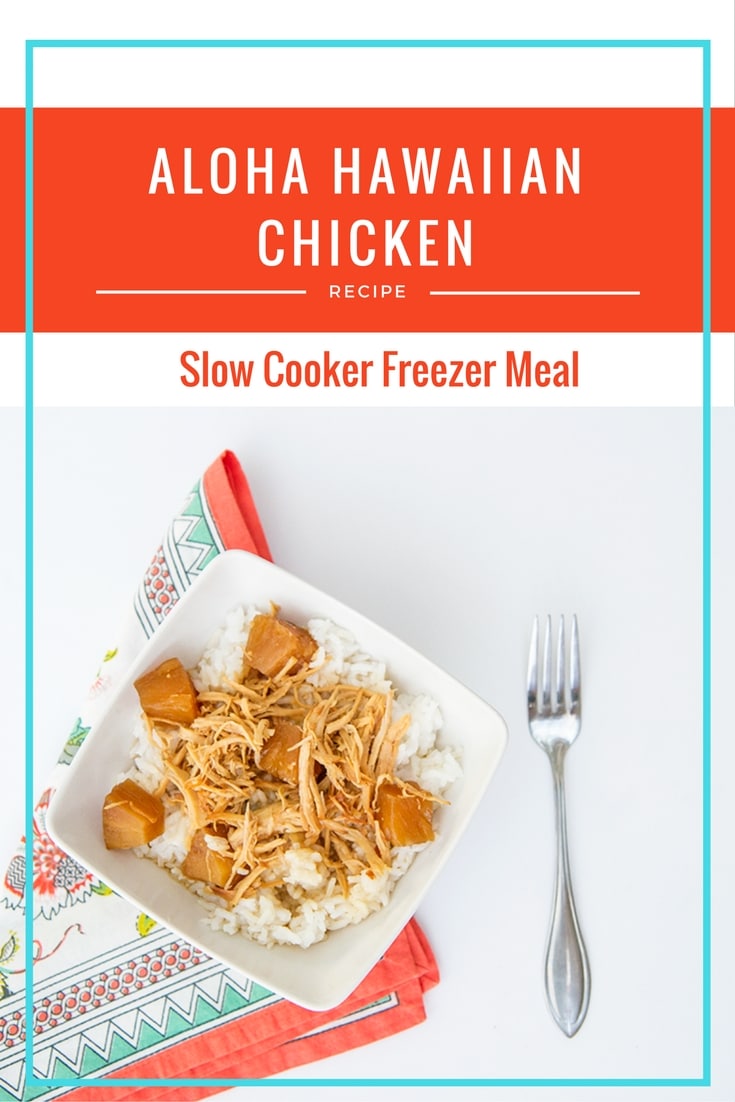 One Meal Now One Meal Later: Crockpot Aloha Hawaiian Chicken