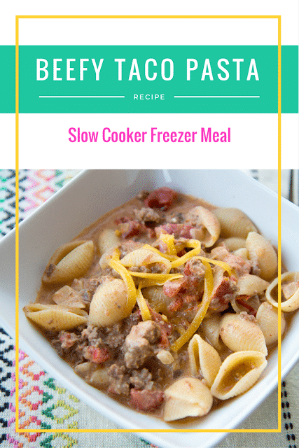 One Meal Now One Meal Later: Crock Pot Beefy Taco Pasta - Friday We're ...