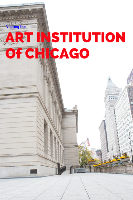 Visiting the Art Institution of Chicago