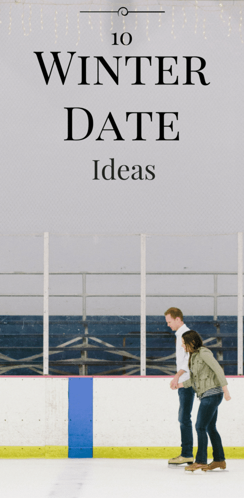10 winter date ideas