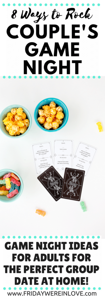 Couple's Game Night: Eight Ways to make sure your next couple's game night in is a success with plenty of game night ideas and tips perfect for your next group date or date night in! 