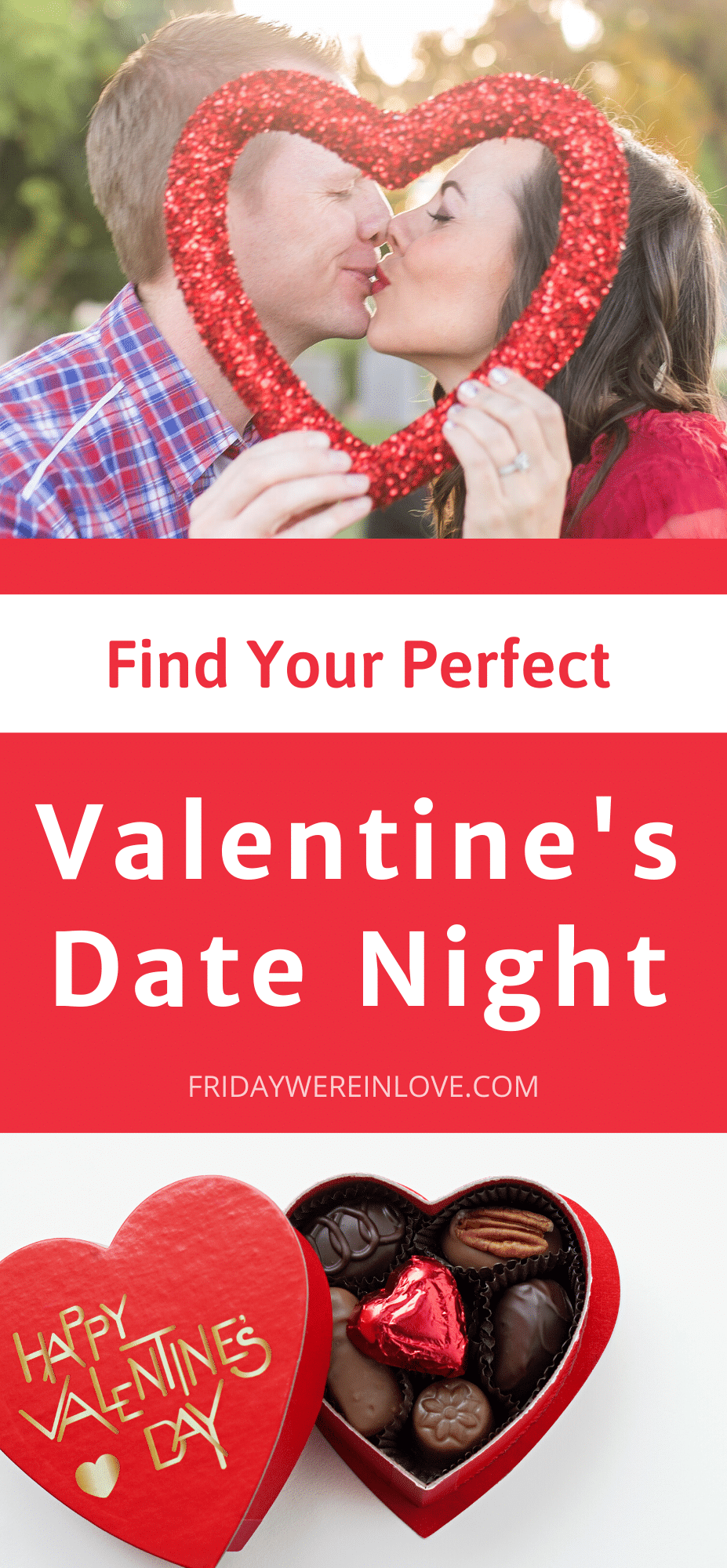 Valentine's Day Date Ideas Round Up - Friday We're In Love