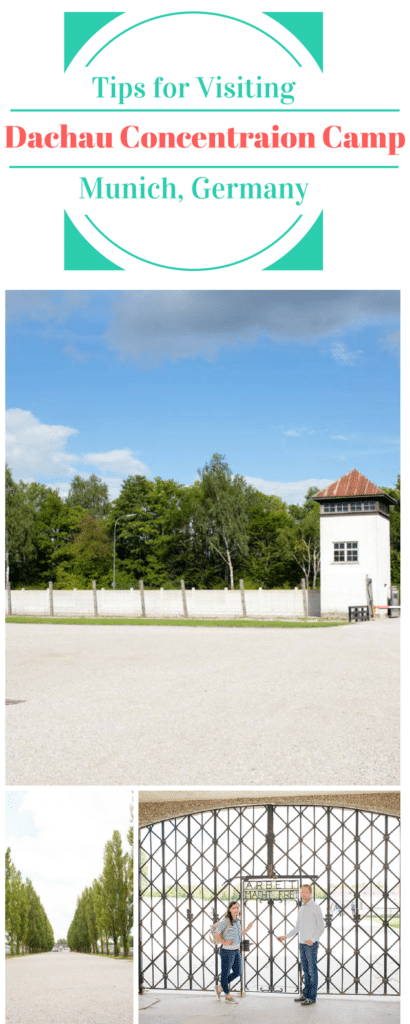 Tips for Visiting Dachau Concentration Camp