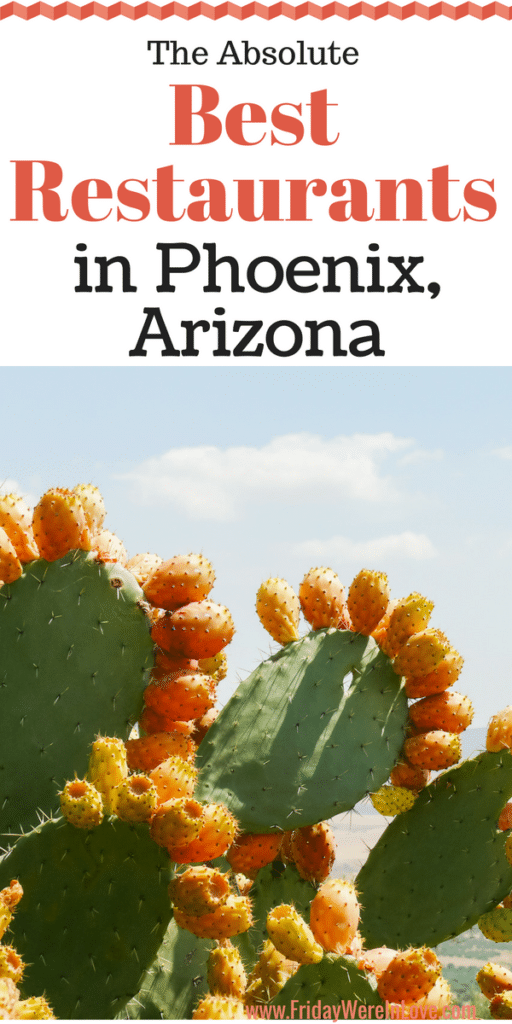 The Best Restaurants and best places to eat in Phoenix Arizona