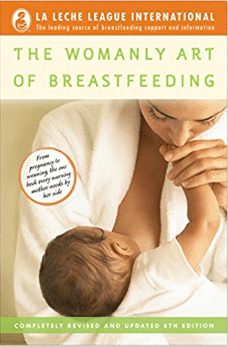 The Womanly Art of Breastfeeding book. 