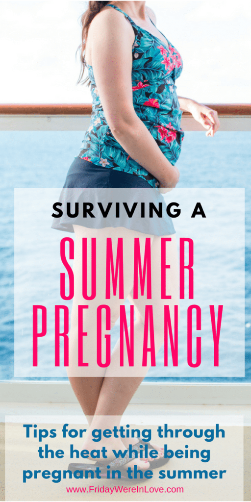 Surviving a Summer Pregnancy: Tips for getting through the summer heat while being pregnant