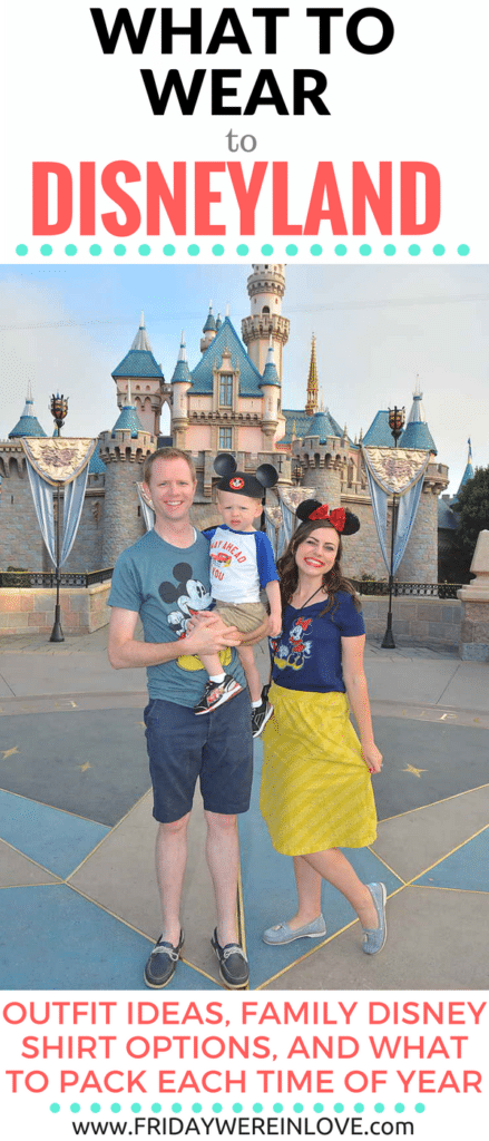 What to wear to Disneyland: Family Disney shirts, outfit ideas, tips for packing, and more!