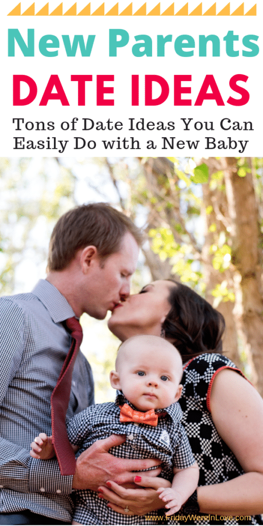Date Night with a baby: Date ideas for parents