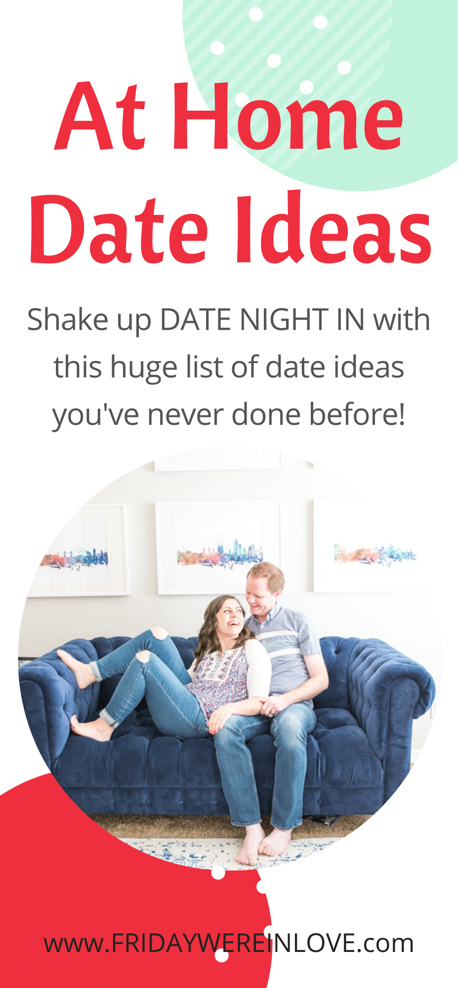 stay at home date night. 