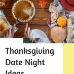 Thanksgiving Date Night