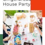 Graham Cracker Gingerbread House Party
