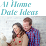 Stay At Home Date Ideas