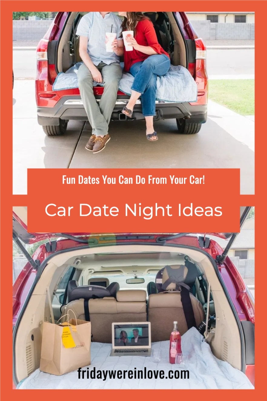 Car Date Ideas: 15 Fun In the Car Date Ideas - Friday We're In Love