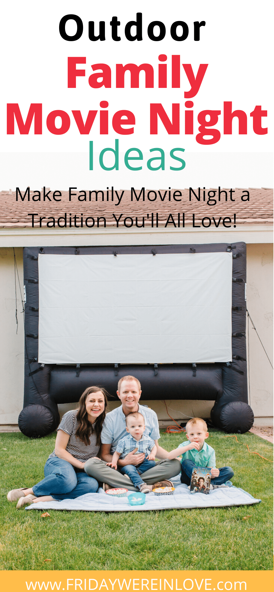 Outdoor Movie Night Ideas + DIY Tips - Friday We're In Love