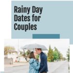 Rainy Day Dates