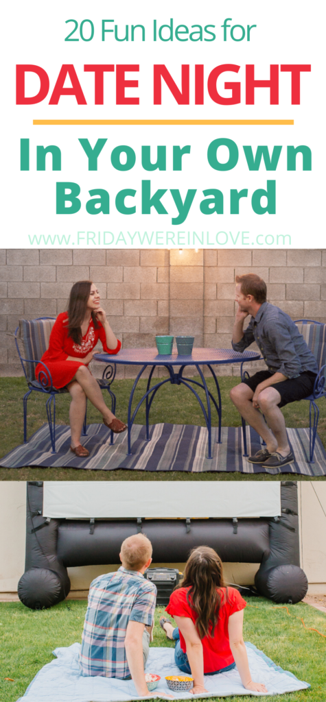 Backyard date night ideas. 