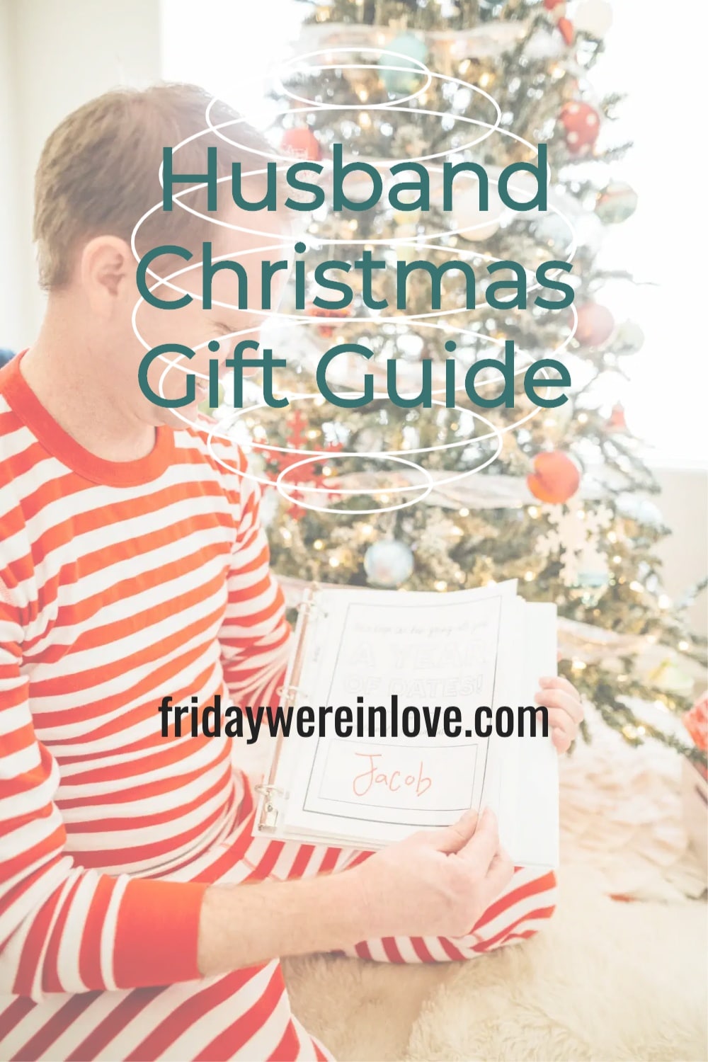 Husband Christmas gift guide. 