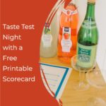 Taste Test Night with a Free Printable Scorecard