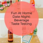 Beverage Taste Test Date Night
