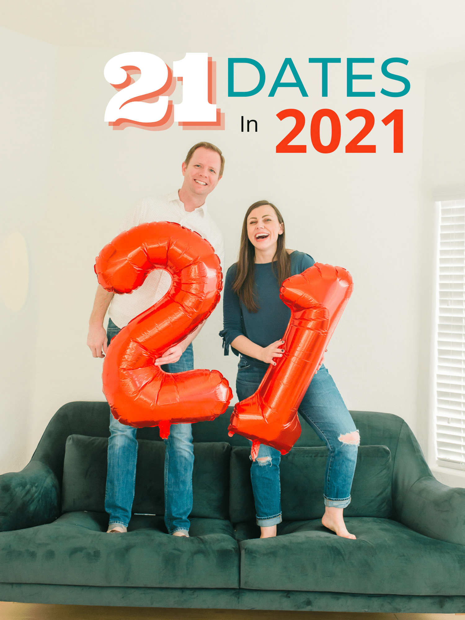 21 Dates in 2021