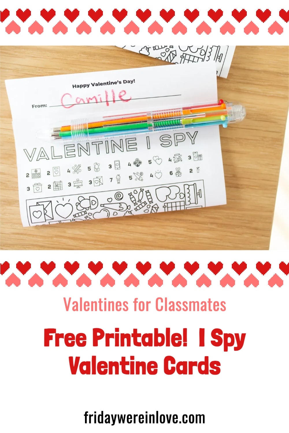 Valentines for Classmates: Printable Valentine Card - Friday We're In Love
