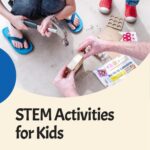 STEM Activities for Kids