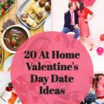 Valentine's Day Ideas At Home