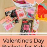 Valentine's Day Basket for Kids