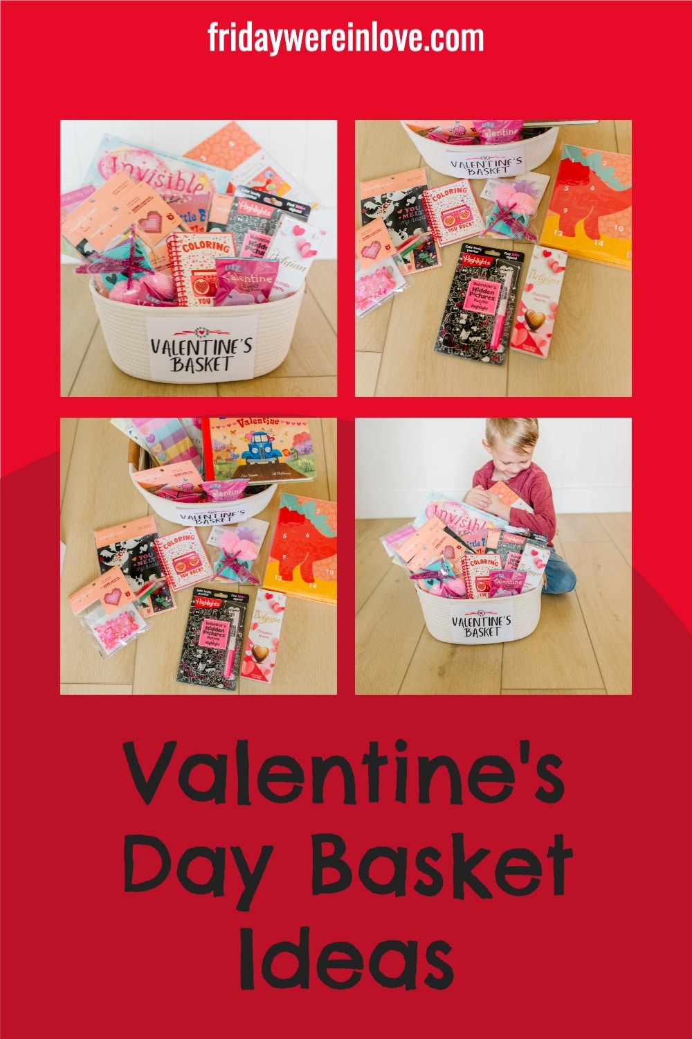 Valentine's Day Baskets for Kids - Friday We're In Love