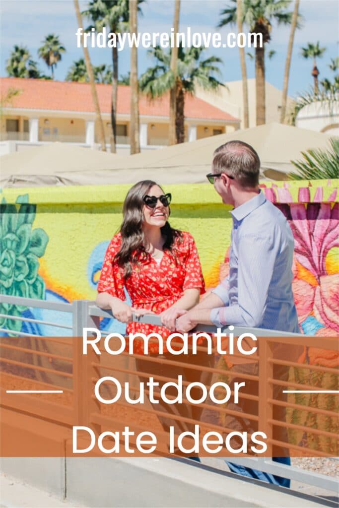 Romantic Outdoor Date Ideas