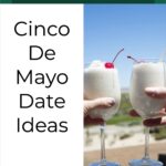 Cinco de Mayo Date Ideas