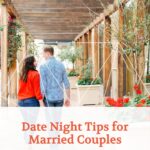 Date Night Tips for Married Couples