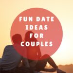 Fun Date Ideas