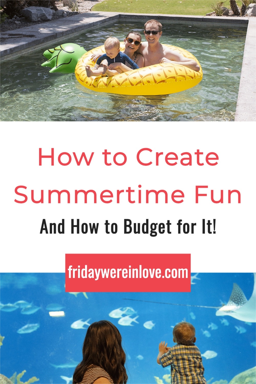 How to Create Summertime Fun Without Blowing Your Budget. 