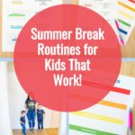 How to Create a Summer Routine for Kids