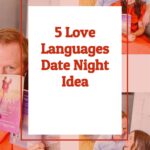 Five Love Languages Date Night