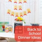 Back to School Family Tradition: Back To School Dinner Ideas