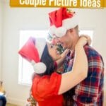Cute Christmas Picture Ideas for Couples