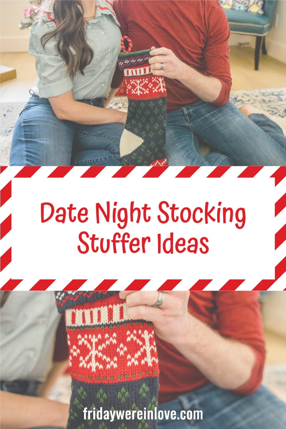 Date Night Stocking Stuffer Ideas Friday Were In Love 