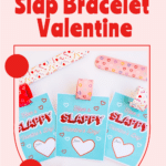 Slap bracelet valentine printable cards.