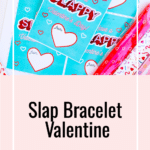 Slap bracelet valentine printable.